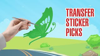 What Is A Transfer Sticker Pick?