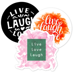 Live Laugh Love Stickers